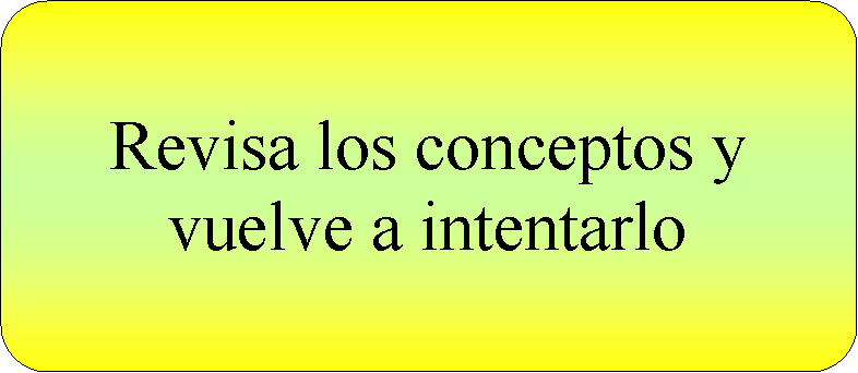 Proceso alternativo: Revisa los conceptos y vuelve a intentarlo