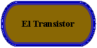 Terminador: El Transistor 